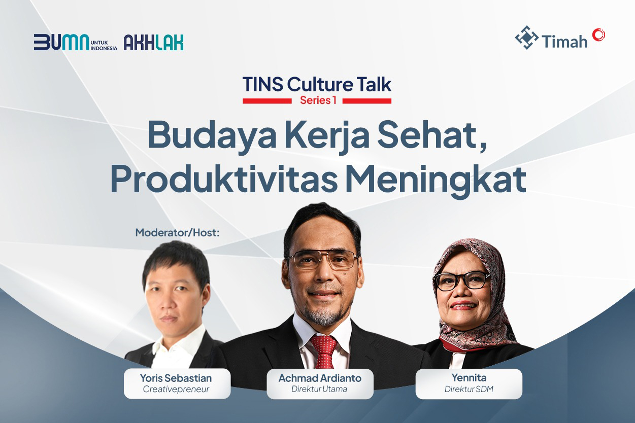 Podcast: Tins Culture Talk (Budaya Kerja Sehat, Produktivitas Meningkat)
